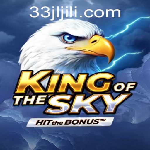 Discover the Thrills of KingOfTheSky: A New Era of Gaming