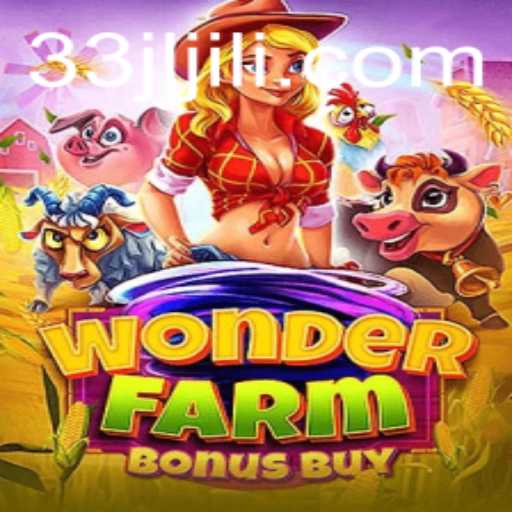 Discover the Thrills of WonderFarmBonusBuy: A New Era of Gaming